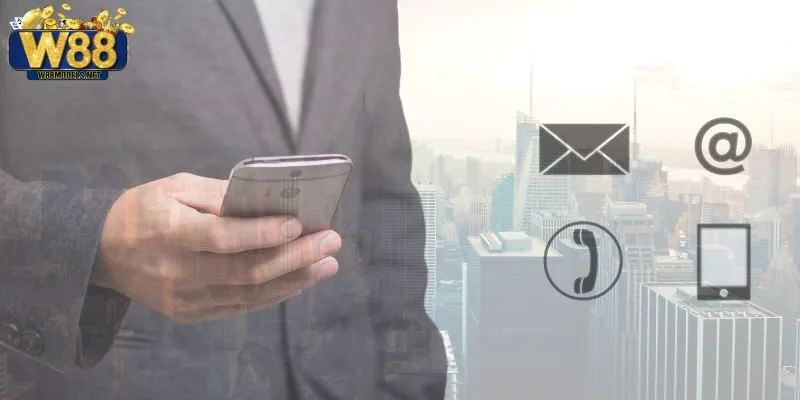 Các Cách Liên Hệ W88 Nhanh Chóng Và Hiệu Quả